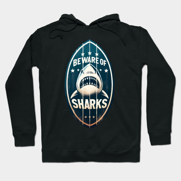 Beware of Sharks retro vintage Hoodie by TomFrontierArt